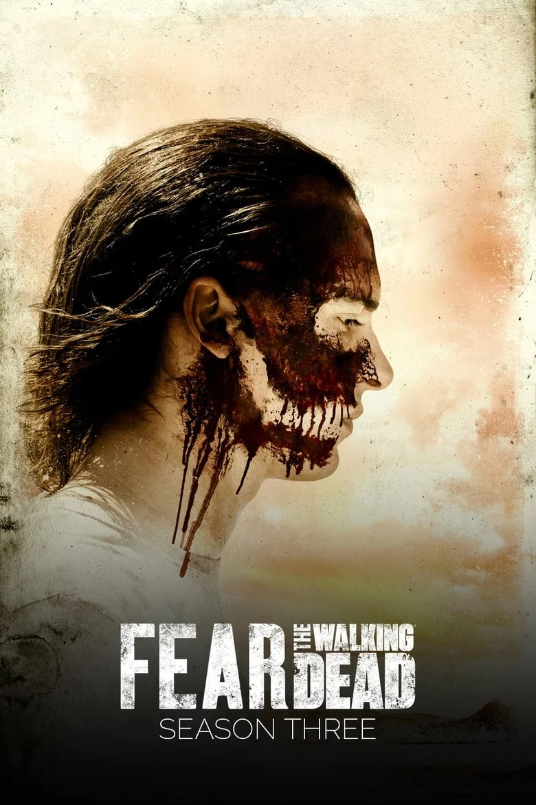 Fear the Walking Dead Season 3 (2017) ปฐมบทผีไม่ยอมตาย ภาค 3 ตอนที่ 1-16 จบ ซับไทย