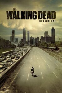 The Walking Dead Season 1 (2010) ล่าสยองทัพผีดิบ ภาค 1 ตอนที่ 1-6 จบ พากย์ไทย ซับไทย